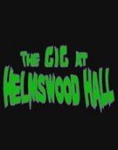 poster_the-gig-at-helmswood-hall_tt4389590.jpg Free Download