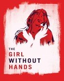 The Girl Without Hands poster