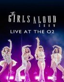 The Girls Aloud Show: Live at the O2 poster