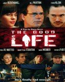 poster_the-good-life_tt0790676.jpg Free Download