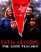 Fatal Lessons: The Good Teacher Free Download