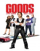 The Goods: Live Hard, Sell Hard poster