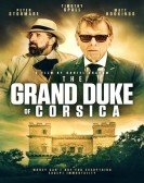 poster_the-grand-duke-of-corsica_tt8400856.jpg Free Download