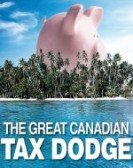 The Great Canadian Tax Dodge Free Download