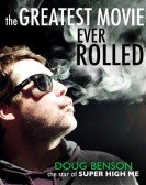 The Greatest Movie Ever Rolled Free Download