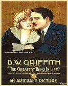 The Greatest Thing in Life poster