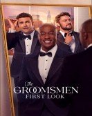 The Groomsmen: First Look Free Download