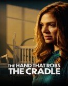 The Hand That Robs the Cradle Free Download