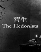 The Hedonists poster