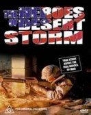 poster_the-heroes-of-desert-storm_tt0104413.jpg Free Download