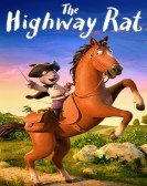 The Highway Rat (2017) Free Download