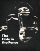 poster_the-hole-in-the-fence_tt12579120.jpg Free Download