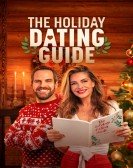 poster_the-holiday-dating-guide_tt21663620.jpg Free Download