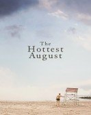 The Hottest August Free Download