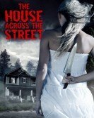 poster_the-house-across-the-street_tt2363449.jpg Free Download