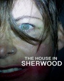 The House in Sherwood Free Download