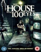 poster_the-house-with-100-eyes_tt1954520.jpg Free Download