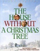 The House Without a Christmas Tree Free Download