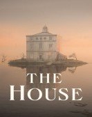 poster_the-house_tt11703050.jpg Free Download