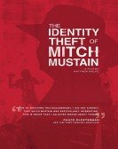 The Identity Theft of Mitch Mustain poster