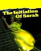 poster_the-initiation-of-sarah_tt0077735.jpg Free Download