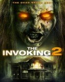 poster_the-invoking-2_tt4887842.jpg Free Download