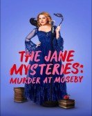 The Jane Mysteries: Murder at Moseby Free Download