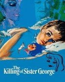 The Killing of Sister George Free Download