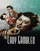 The Lady Gambles (1949) Free Download