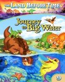 The Land Before Time IX: Journey to Big Water Free Download