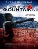 The Land of High Mountains poster