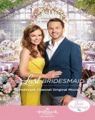 poster_the-last-bridesmaid_tt10136884.jpg Free Download