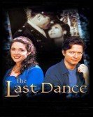 poster_the-last-dance_tt0246748.jpg Free Download