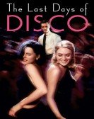 poster_the-last-days-of-disco_tt0120728.jpg Free Download