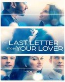 The Last Letter from Your Lover poster