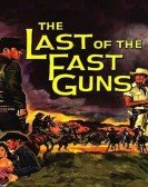 poster_the-last-of-the-fast-guns_tt0051846.jpg Free Download