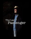 The Last Passenger: A True Story Free Download