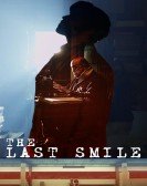 poster_the-last-smile_tt5320002.jpg Free Download