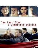 poster_the-last-time-i-committed-suicide_tt0119502.jpg Free Download