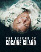 The Legend of Cocaine Island (2018) Free Download