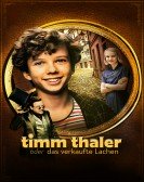 The Legend of Timm Thaler or The Boy Who Sold His Laughter poster