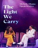 The Light We Carry: Michelle Obama and Oprah Winfrey Free Download