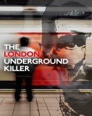 poster_the-london-underground-killer_tt32317348.jpg Free Download