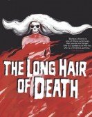 poster_the-long-hair-of-death_tt0058307.jpg Free Download