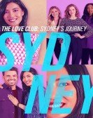 The Love Club: Sydneyâ€™s Journey poster