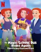 poster_the-magic-school-bus-rides-again-the-frizz-connection_tt13150612.jpg Free Download