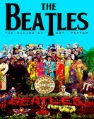 The Making of Sgt. Pepper Free Download