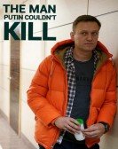 The Man Putin Couldn't Kill Free Download