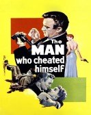 The Man Who Cheated Himself Free Download