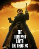 The Man Who Loved Cat Dancing poster